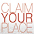 Claim your place communication print and web